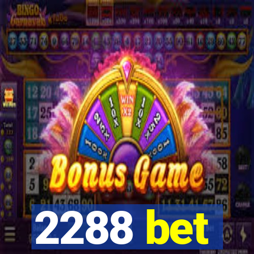 2288 bet